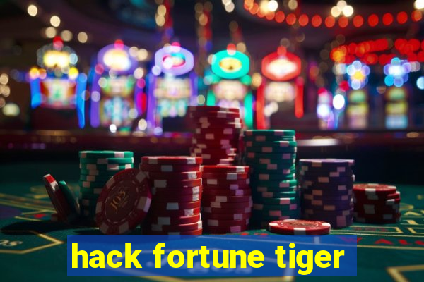 hack fortune tiger